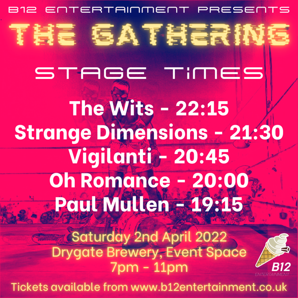 b12-entertainment-the-gathering-drygate-april-2022-record-weekly