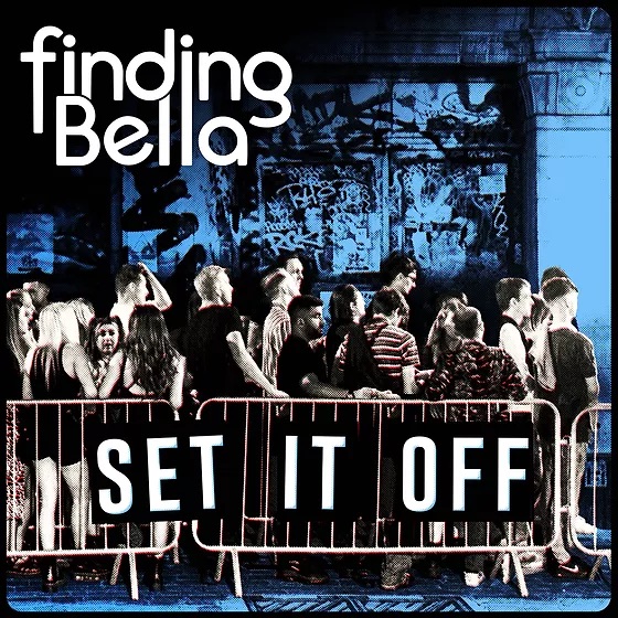 set-it-off-finding-bella-single-review-record-weekly