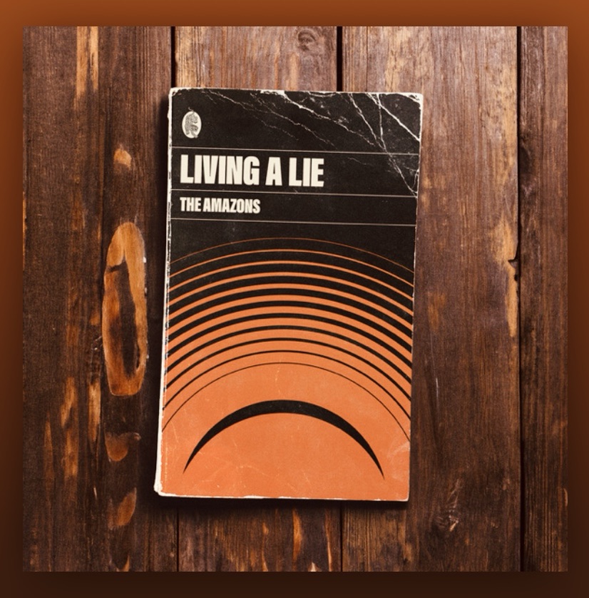 living-a-lie-the-amazons-single-review-record-weekly